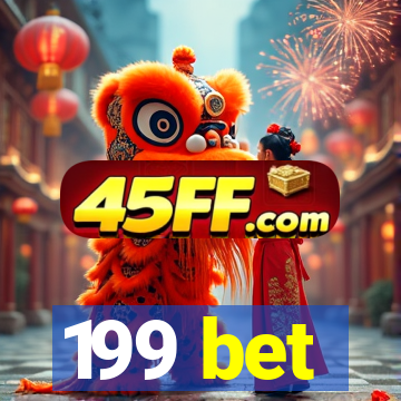 199 bet